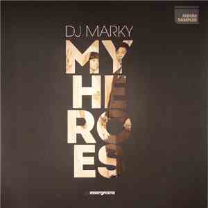 DJ Marky - My Heroes Album Sampler download mp3 flac