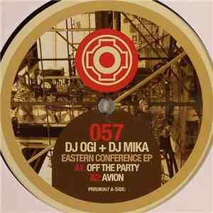 DJ Ogi + DJ Mika - Eastern Conference EP download mp3 flac