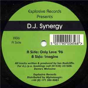 D.J. Synergy - Only Love '96 / Imagine download free