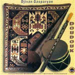 Djivan Gasparyan - Doudouk download mp3 flac