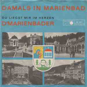 D´Marienbader - Damals In Marienbad download free