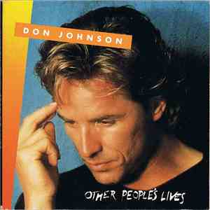 Don Johnson - Other People's Lives download mp3 flac