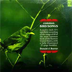 Donald J. Borror - Common Bird Songs download free