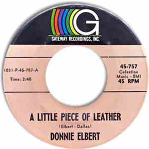Donnie Elbert - A Little Piece Of Leather / Do What'cha Wanna download free