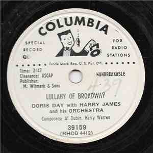 Doris Day With Harry James And His Orchestra / Harry James & His Orch. With Doris Day - Lullaby Of Broadway / Would I Love You download mp3 flac