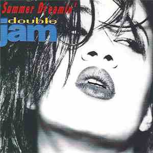 Double Jam - Summer Dreamin' download mp3 flac