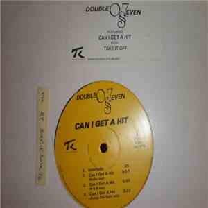 Double-O-Seven  - Can I Get A Hit download free