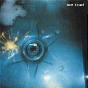 Drunk  - Sickbed download free