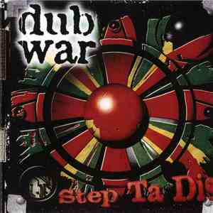 Dub War - Step Ta Dis download mp3 flac