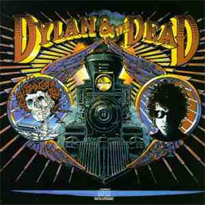 Dylan & The Dead - Dylan & The Dead download mp3 flac