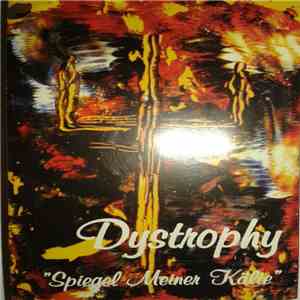 Dystrophy - Spiegel Meiner Kälte download free