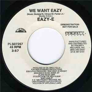 Eazy-E - We Want Eazy download free