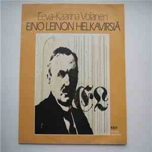 Eeva-Kaarina Volanen - Eino Leinon Helkavirsiä download free