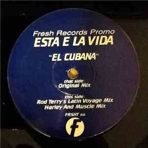El Cubano - Esta E La Vida download mp3 flac