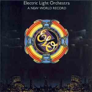 Electric Light Orchestra - A New World Record download mp3 flac