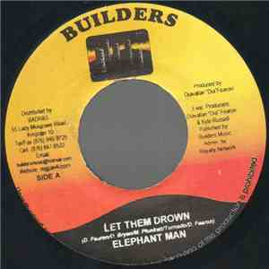 Elephant Man / Einstein  - Let Them Drown / Bad Mind Dutty Heart download free