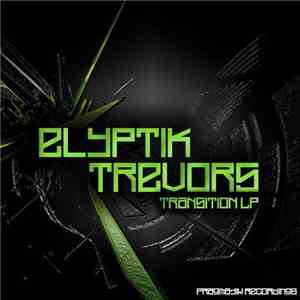 Elyptik Trevors - Transition LP download free