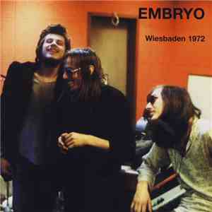 Embryo  - Wiesbaden 1972 download mp3 flac