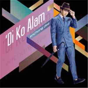 Enchong Dee - Di Ko Alam download free