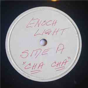 Enoch Light And The Light Brigade - I Want To Be Happy Cha Chas download mp3 flac