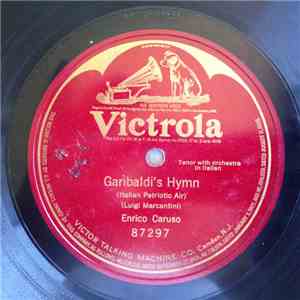 Enrico Caruso - Garibaldi's Hymn download mp3 flac