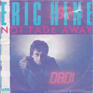 Eric Hine - Not Fade Away download free