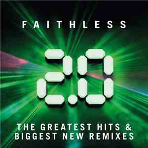 Faithless - 2.0 download mp3 flac