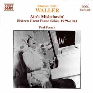 Fats Waller - Paul Posnak - Ain't Misbehavin' - Sixteen Great Piano Solos, 1929-1941 download free