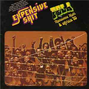 Fela Ransome Kuti & Africa 70, Fela Ransome-Kuti & The Africa 70 - Expensive Shit / He Miss Road download free
