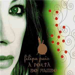 Filipa Pais - À porta do mundo download mp3 flac