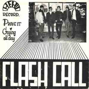 Flash Call - Prove It / Crying All Day download mp3 flac