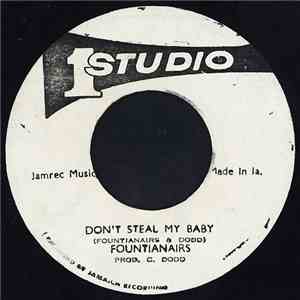 Fountianairs - Don't Steal My Baby download free