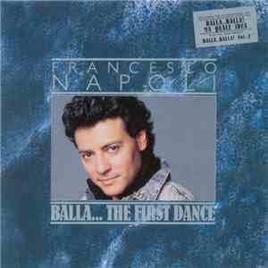 Francesco Napoli - Balla... The First Dance download free