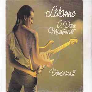 Francis Lalanne - A Deux Maintenant / Démonius II download free