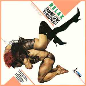 Frankie Goes To Hollywood - Relax download mp3 flac