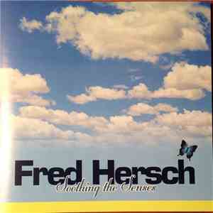 Fred Hersch - Soothing The Senses download free