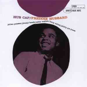 Freddie Hubbard - Hub Cap download mp3 flac