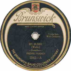 Fredric Fradkin - My Buddy / A Kiss In The Dark download free