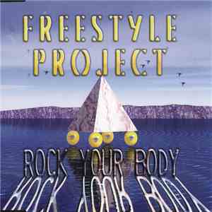 Freestyle Project - Rock Your Body download mp3 flac