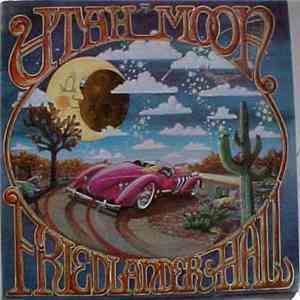 Friedlander & Hall - Utah Moon download mp3 flac