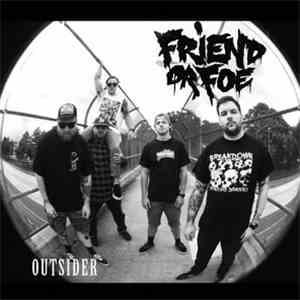 Friend Or Foe  - Outsider download free
