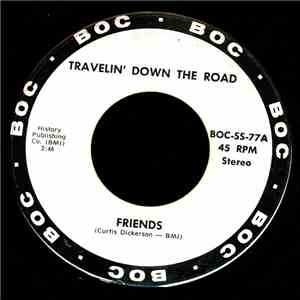 Friends  - Travelin' Down The Road download free