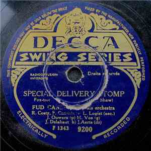 Fud Candrix And His Orchestra - Special Delivery Stomp / Mr Ghost Takes The Air download free
