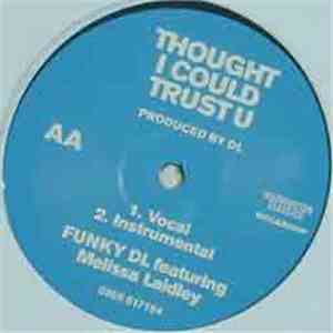 Funky DL - Adidas / Thought I Could Trust U download mp3 flac