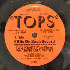 Gayle Lark With The Toppers , Nat Charles And His Orchestra / Nat Charles And His Orchestra With The Toppers  - Two Hearts (Two Kisses) download mp3 flac
