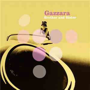 Gazzara - Brother And Sister download mp3 flac
