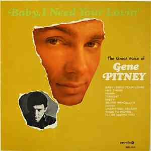 Gene Pitney - Baby, I Need Your Lovin': The Great Voice of Gene Pitney download mp3 flac