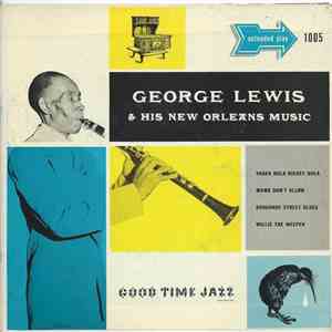 George Lewis & His New Orleans Music - Extended Play download mp3 flac