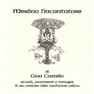 Gian Castello - Merlino l'Incantatore download mp3 flac