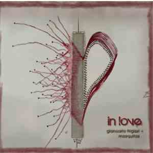 Giancarlo Frigieri + Mosquitos  - In Love download free